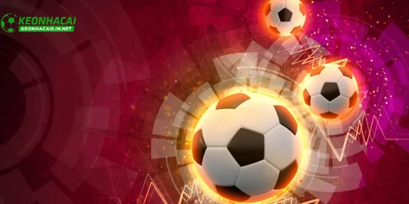 Những yếu tố tác động đến kèo thơm hôm nay trong cá cược bóng đá